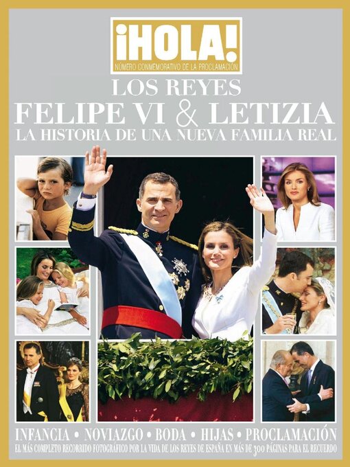 Title details for ¡Hola! Los Reyes Felipe VI y Letizia by Hola S.L. - Available